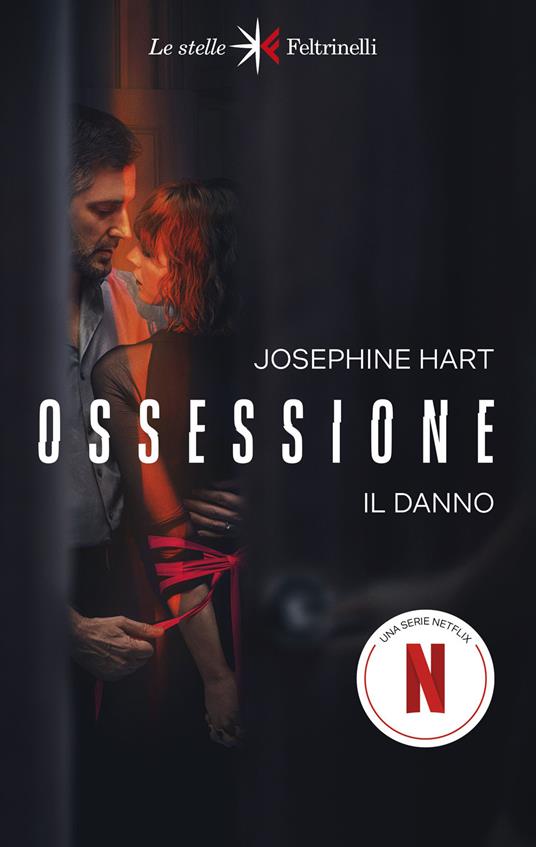  Josephine Hart Ossessione. Il danno